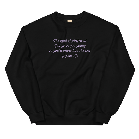 Kind Of Girlfriend Sweatshirt