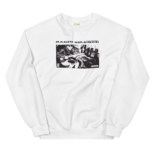 Radio Silence Sweatshirt