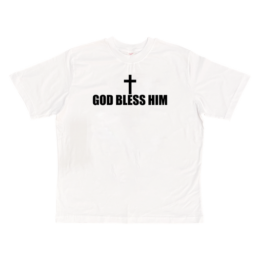 God Bless Him T-Shirt